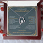 To My Beautiful Granddaughter | I Love You More Than You Know - Forever Love Necklace
