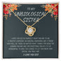 My Unbiological Sister | I Love You - Love Knot Necklace