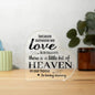 Memorial Gift | A Little Heaven In Our Home | Black Text Acrylic Heart Plaque