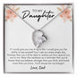 To My Daughter | You'll Always Be My Babygirl, Love Dad - Forever Love Necklace