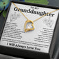 To My Granddaughter | I Will Always Love You - Forever Love Necklace