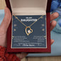My Daughter | I'll be there for you - Forever Love Necklace