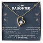 My Daughter | I'll be there for you - Forever Love Necklace