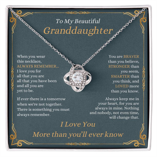 My Beautiful Granddaughter | I Love You More Than You Know - Love Knot Necklace