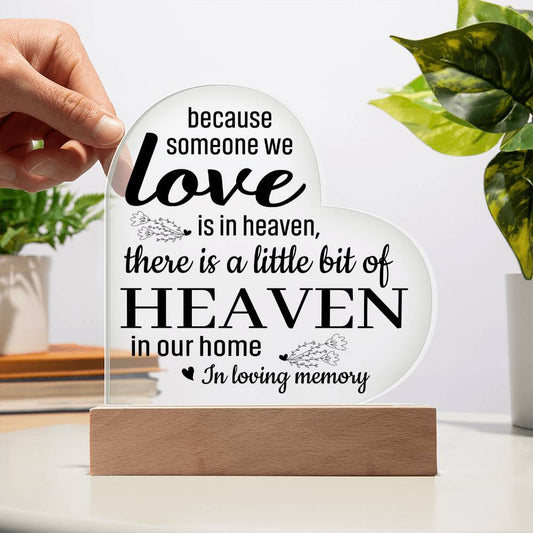 Memorial Gift | A Little Heaven In Our Home | Black Text Acrylic Heart Plaque With Base