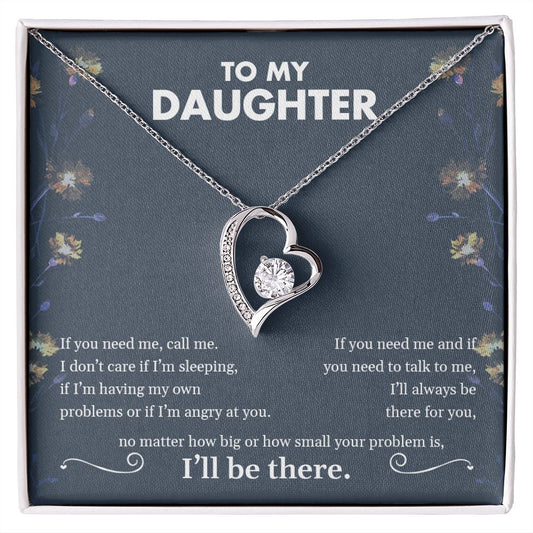 My Daughter | I'll be there for you - Forever Love Necklace